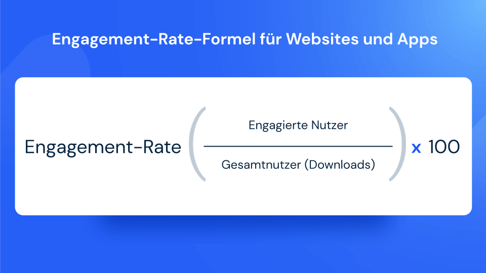 Engagement Rate Formel Webseite & App