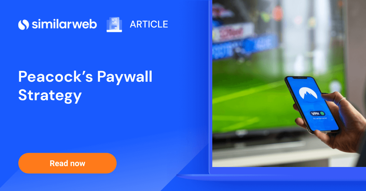 Peacock Paywall Strategy - See How They Did It