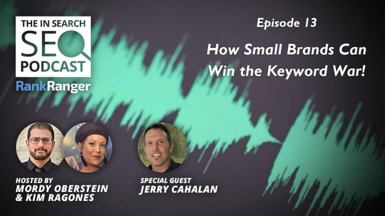 In Search Podcast: How Small Brands Can Win the Keyword War!