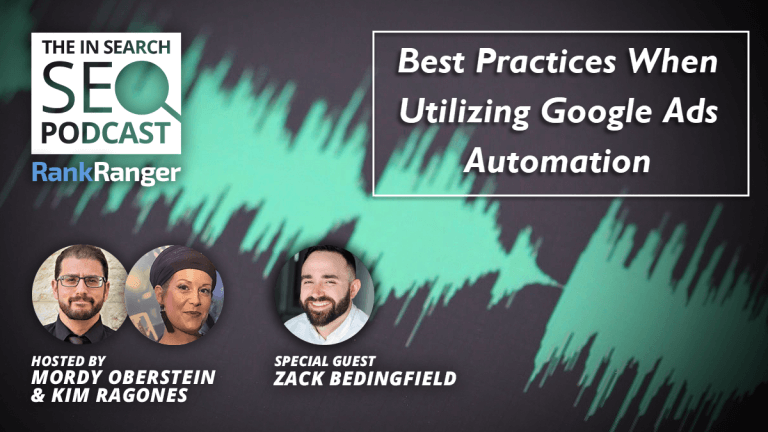 In Search Podcast: Best Practices When Utilizing Google Ads Automation