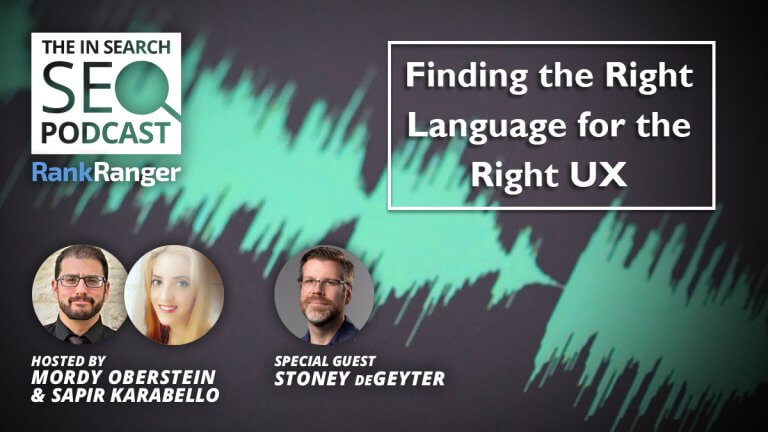 In Search Podcast: The Right Language for the Right UX