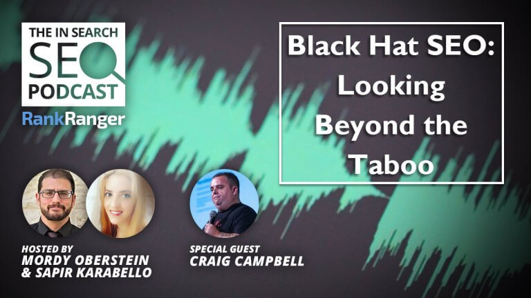 In Search Podcast: Black Hat SEO Beyond the Taboo