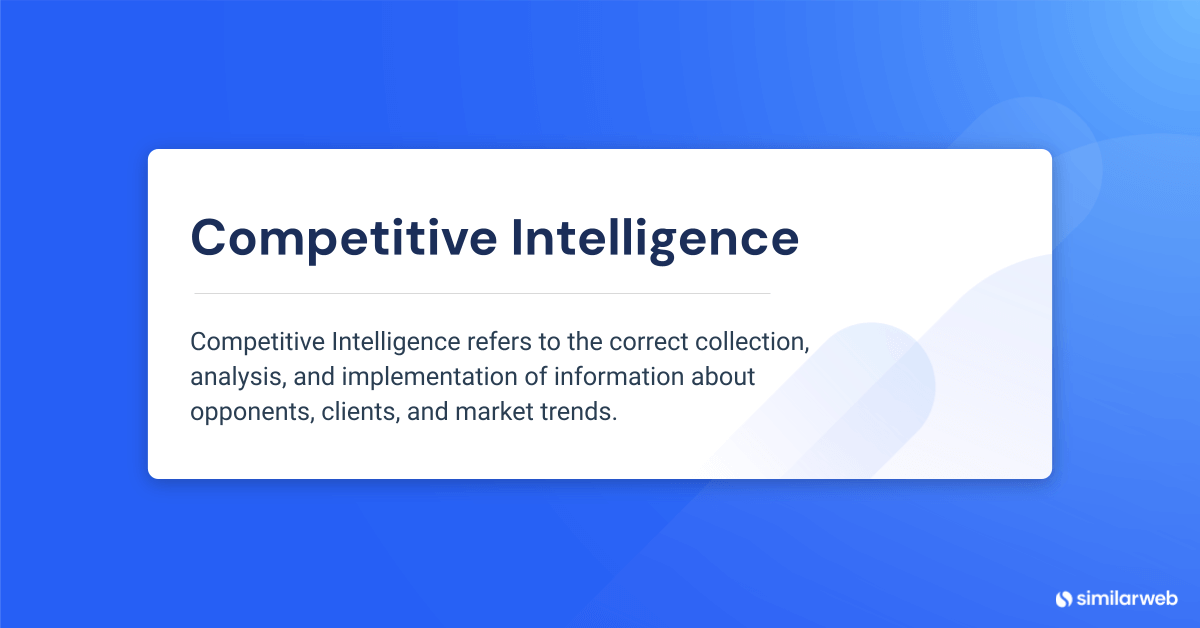 What is competitive intelligence - definition