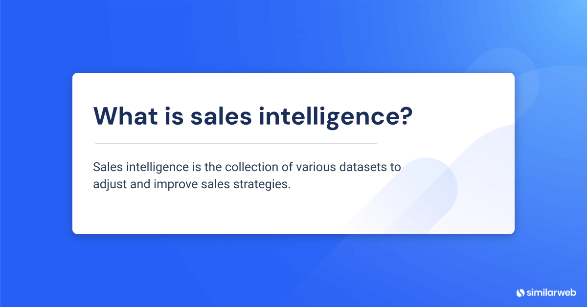 What is sales intelligence?